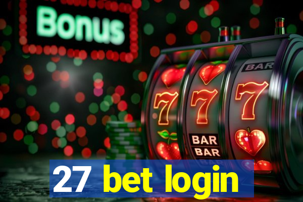 27 bet login